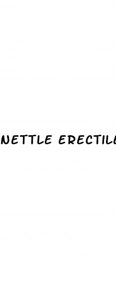 nettle erectile dysfunction