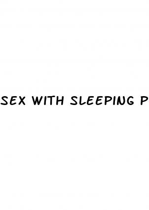 sex with sleeping pills