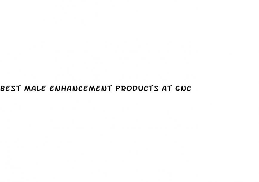 best male enhancement products at gnc