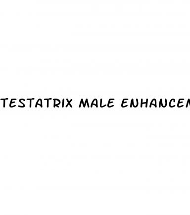 testatrix male enhancement