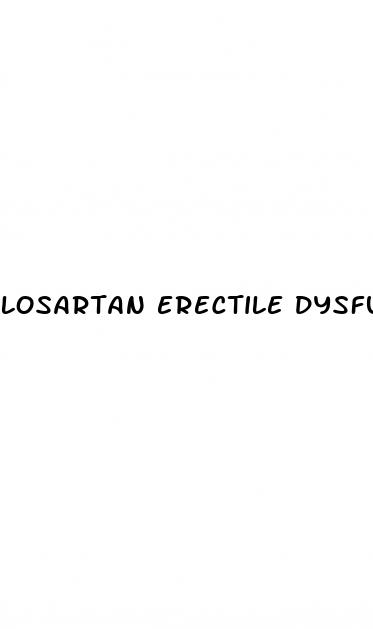 losartan erectile dysfunction reddit