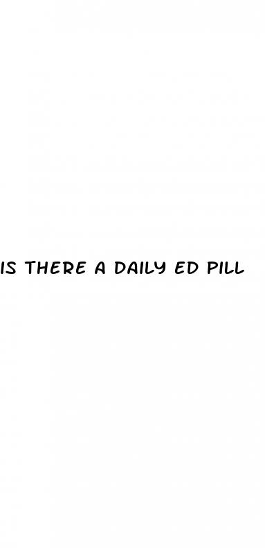 is there a daily ed pill