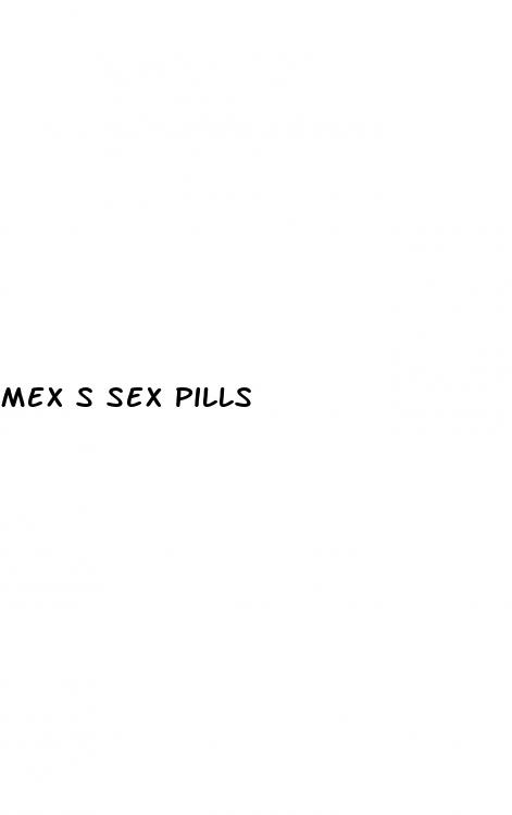 mex s sex pills