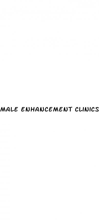 male enhancement clinics