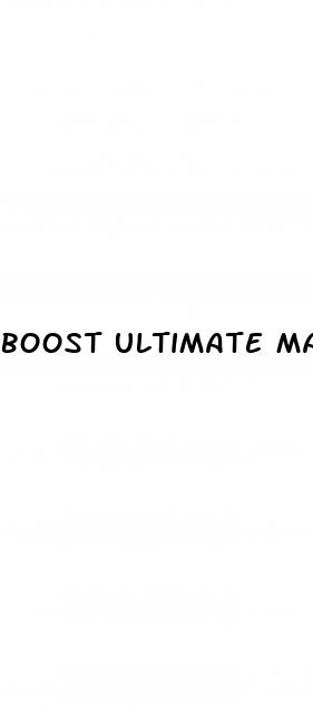 boost ultimate male enhancement