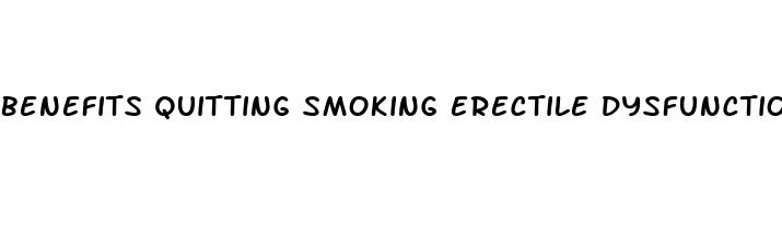 benefits quitting smoking erectile dysfunction