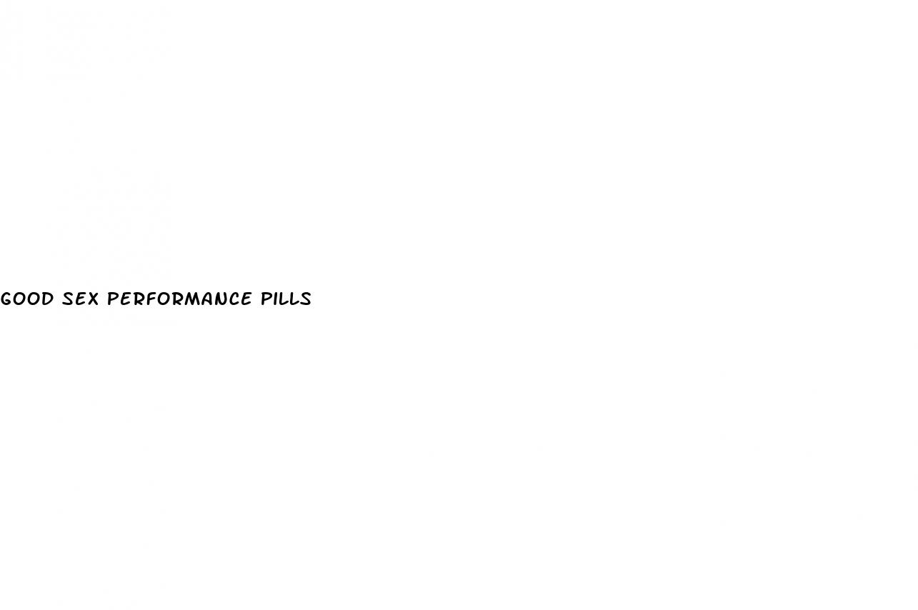 good sex performance pills