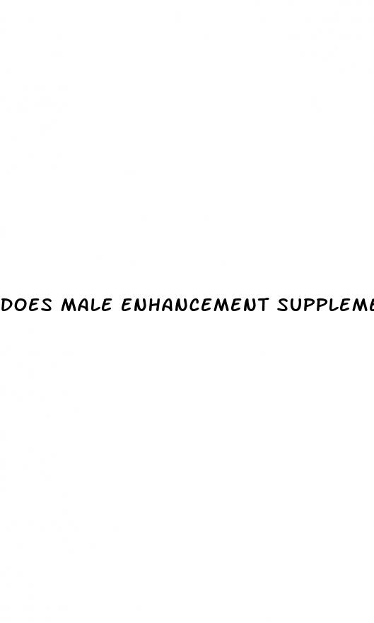 does male enhancement supplements really work