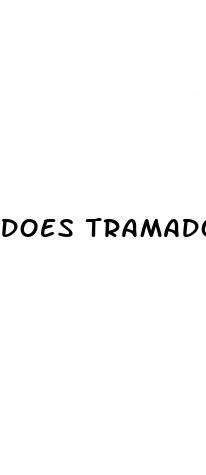 does tramadol cause erectile dysfunction