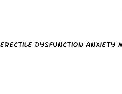 erectile dysfunction anxiety meditation