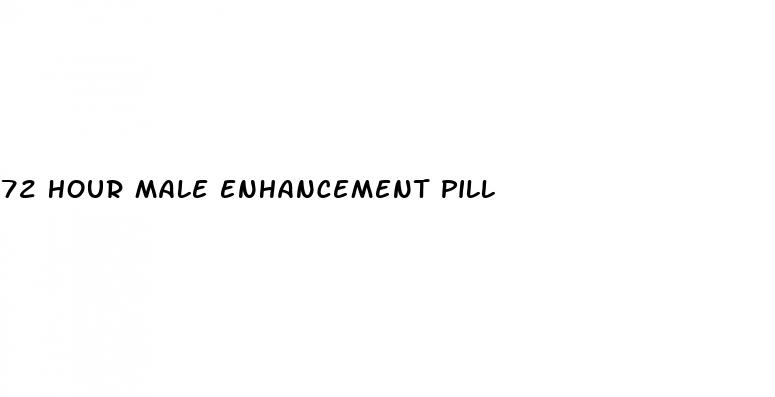 72 hour male enhancement pill