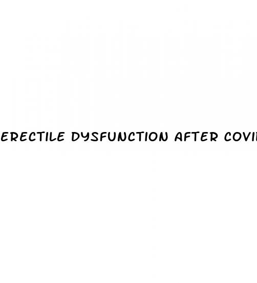 erectile dysfunction after covid 19