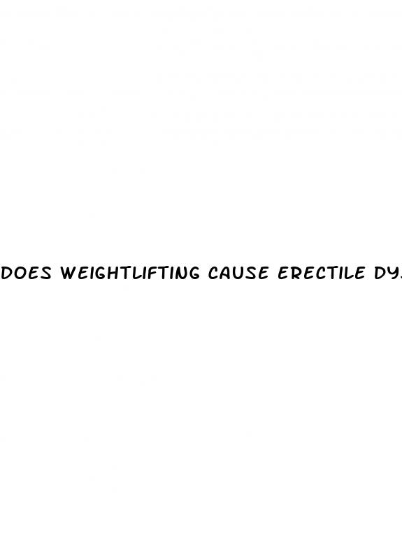 does weightlifting cause erectile dysfunction