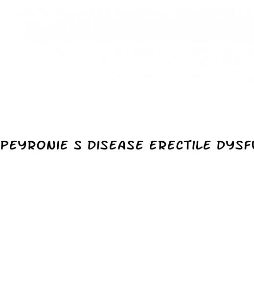 peyronie s disease erectile dysfunction treatment