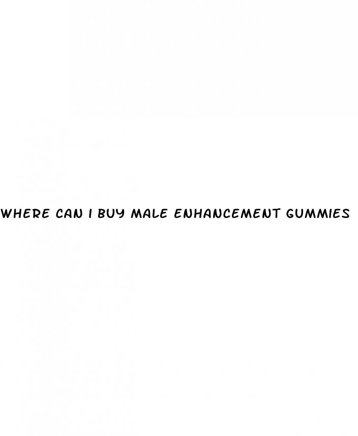 where can i buy male enhancement gummies