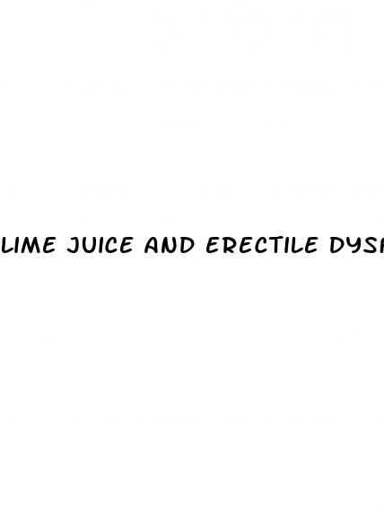 lime juice and erectile dysfunction