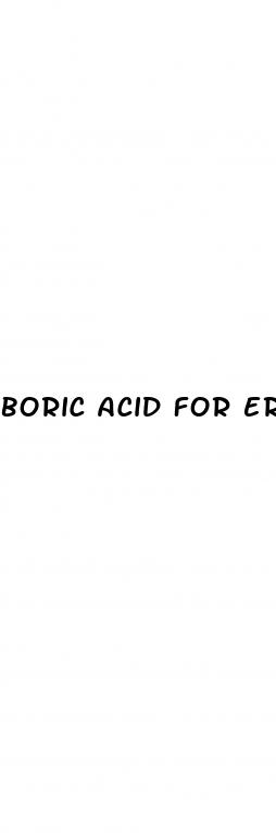 boric acid for erectile dysfunction