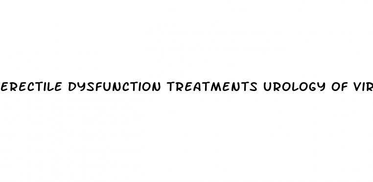 erectile dysfunction treatments urology of virginia