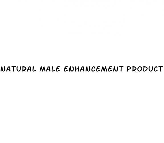 natural male enhancement product