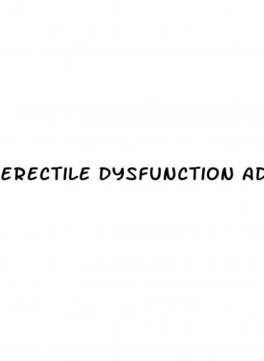 erectile dysfunction adds