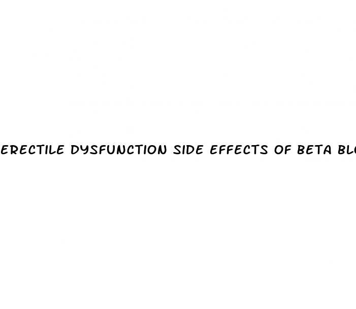 erectile dysfunction side effects of beta blockers