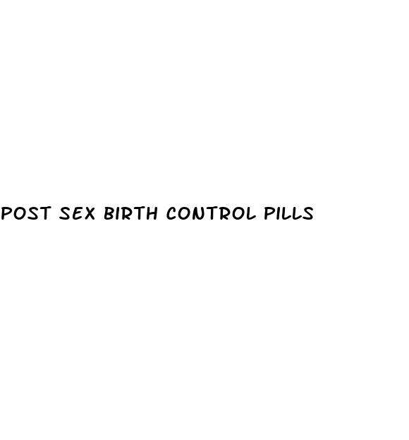 post sex birth control pills