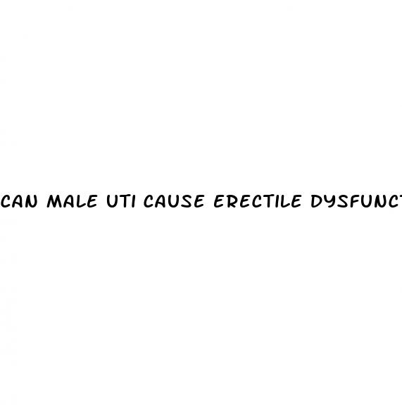 can male uti cause erectile dysfunction