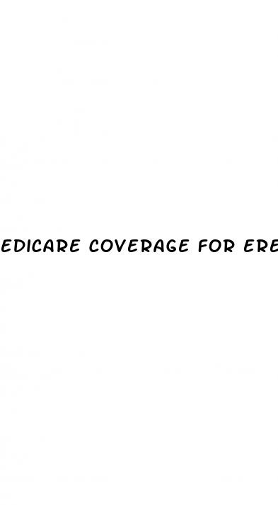 edicare coverage for erectile dysfunction