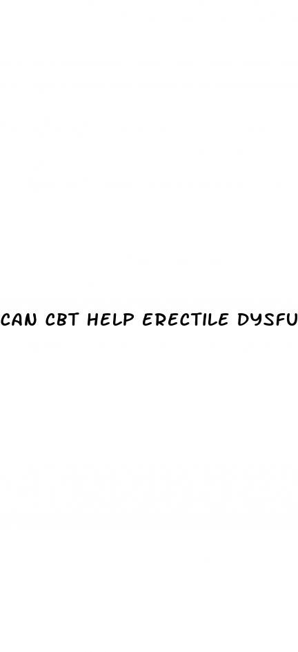 can cbt help erectile dysfunction