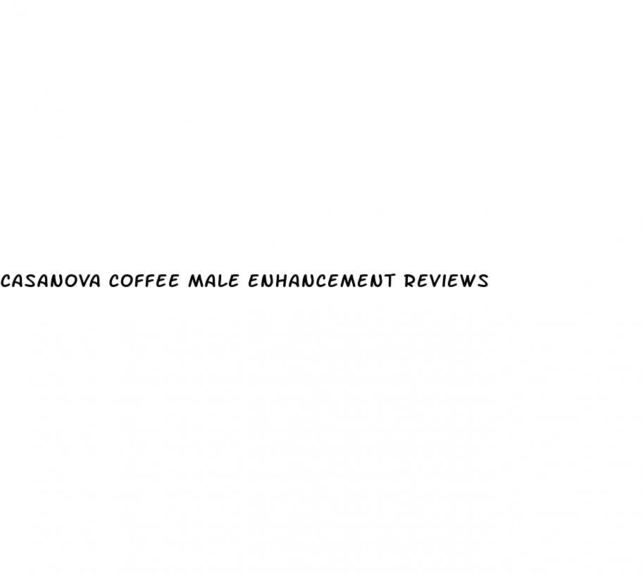 casanova coffee male enhancement reviews