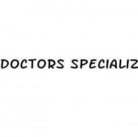 doctors specializing in erectile dysfunction