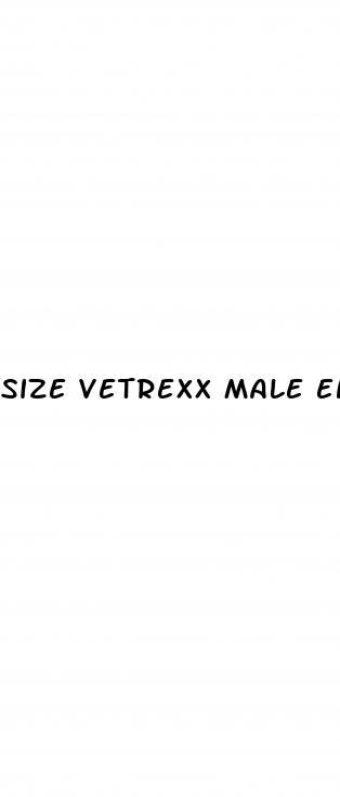 size vetrexx male enhancement