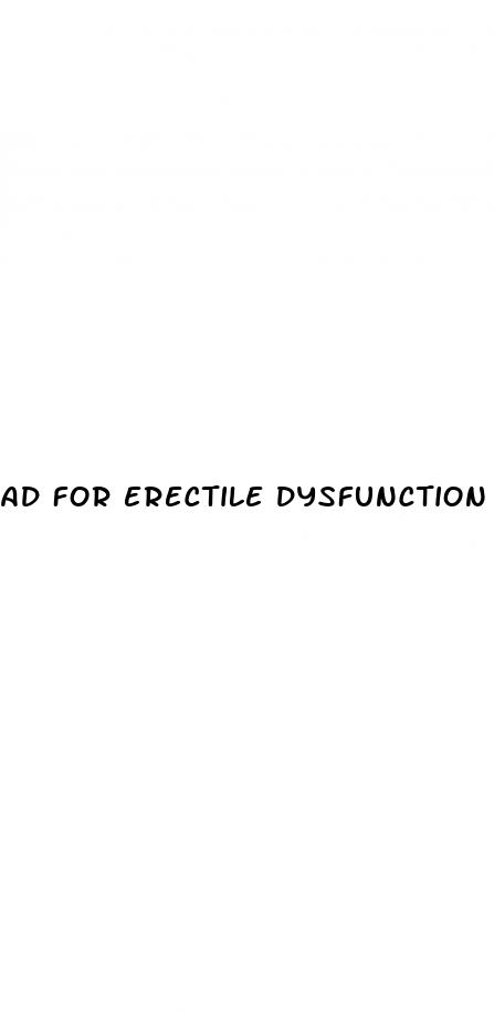 ad for erectile dysfunction