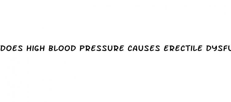 does high blood pressure causes erectile dysfunction