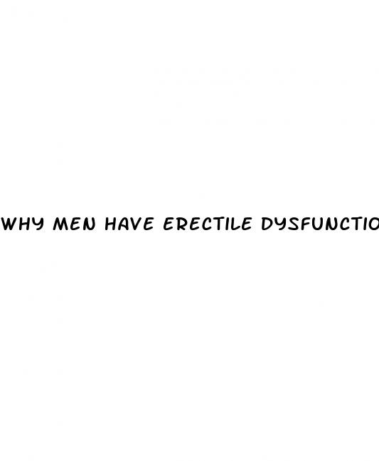 why men have erectile dysfunction