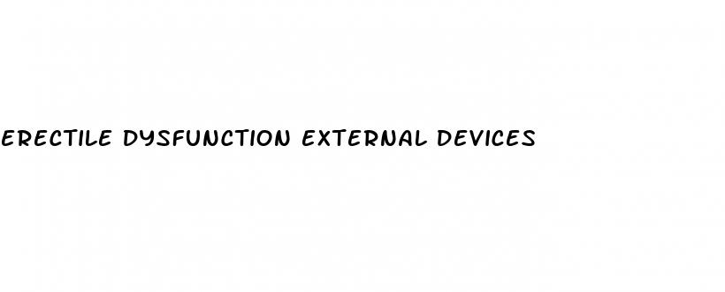 erectile dysfunction external devices