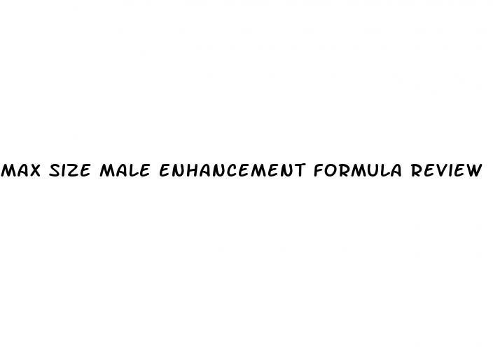 max size male enhancement formula review