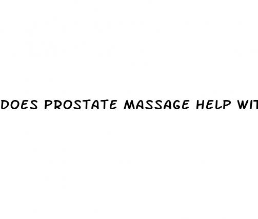 does prostate massage help with erectile dysfunction