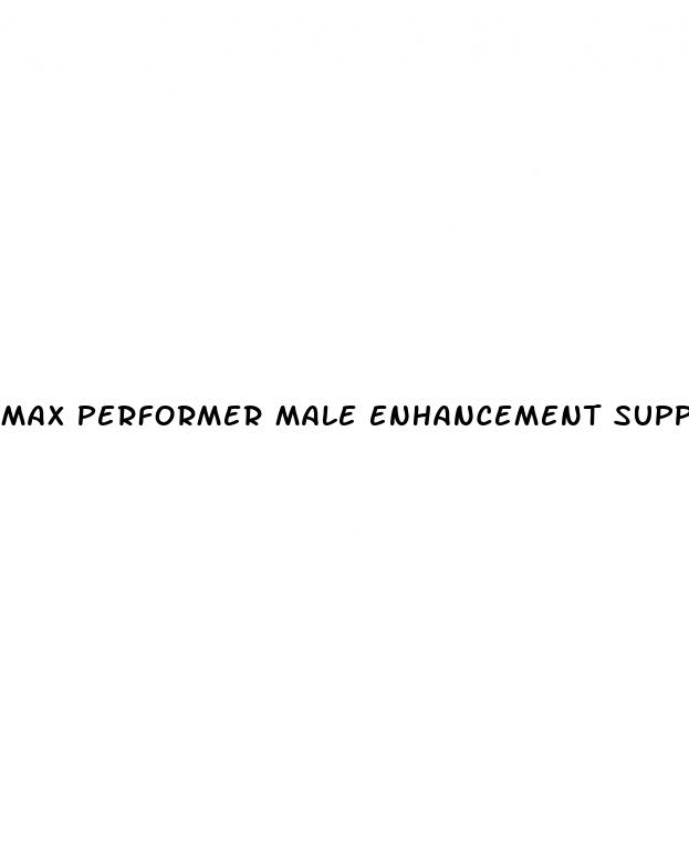 max performer male enhancement supplement