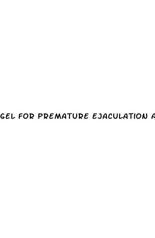 gel for premature ejaculation and erectile dysfunction