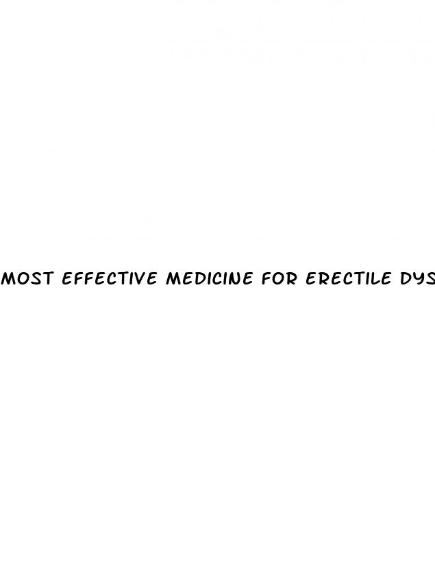 most effective medicine for erectile dysfunction