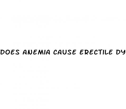 does anemia cause erectile dysfunction