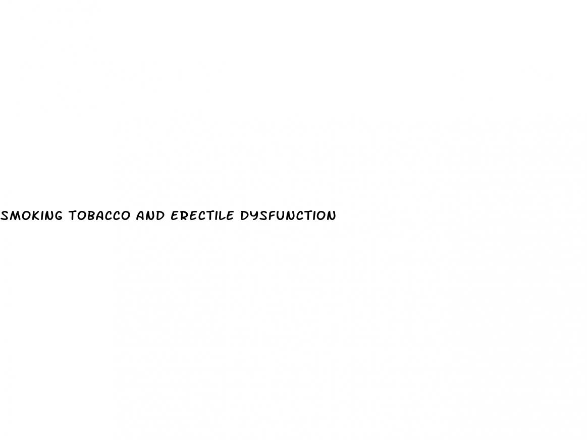 smoking tobacco and erectile dysfunction