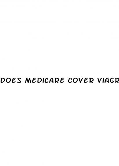 does medicare cover viagra for erectile dysfunction