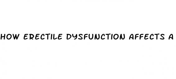 how erectile dysfunction affects a woman