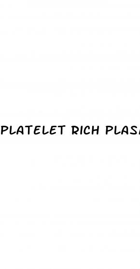 platelet rich plasma for erectile dysfunction