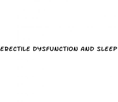 erectile dysfunction and sleep apnea