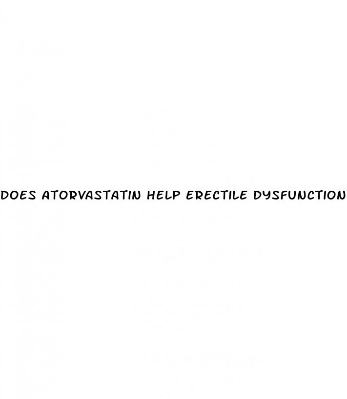 does atorvastatin help erectile dysfunction