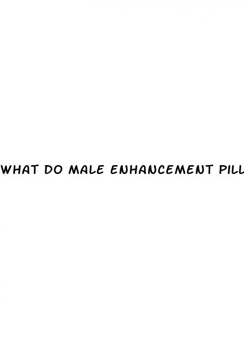 what do male enhancement pills