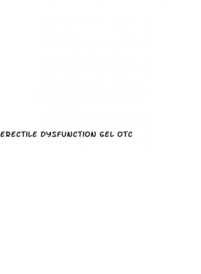 erectile dysfunction gel otc